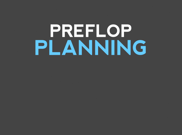 preflop-planning